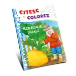 Citesc si colorez. Ridichea uriasa (nou) (00064)