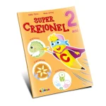 Super Creionel. 2 ani (00521)