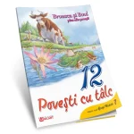 Broasca și boul. 12 povesti cu talc (11106)
