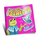 Lipeste autocolante. In lumea formelor (60704)